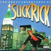 See Slick Rick's album -  songs & lyrics.
