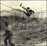 See Spoken's album -  songs & lyrics.