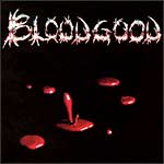 See Bloodgood's album -  songs & lyrics.