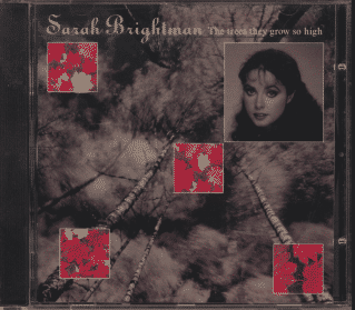 Check out lyrics of Sarah Brightman's album Trees They Grow So High