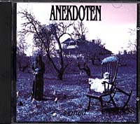 See Anekdoten's album -  songs & lyrics.
