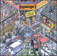 See Spunge's album -  songs & lyrics.