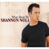 See Shannon Noll's album -  songs & lyrics.