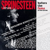 Check out lyrics of Bruce Springsteen's album Before The Fame