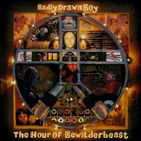 See Badly Drawn Boy's album -  songs & lyrics.