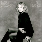 Barbra Streisand lyrics, Barbra Streisand ONE MORE TIME AROUND lyrics, ONE MORE TIME AROUND lyrics,Till I Loved You album