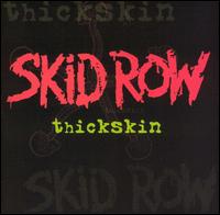 See Skid Row's album -  songs & lyrics.