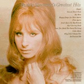Check out lyrics of Barbra Streisand's album Greatest Hits