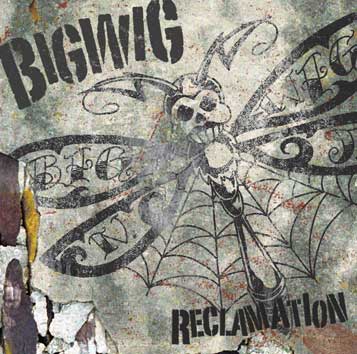 See Bigwig's album -  songs & lyrics.