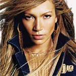 See Jennifer Lopez's album -  songs & lyrics.