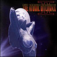 See Atomic Bitchwax's album -  songs & lyrics.