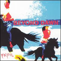 See Beyond Dawn's album -  songs & lyrics.