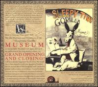 See Sleepytime Gorilla Museum's album -  songs & lyrics.