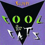 Check out lyrics of Squeeze's album Cool For Cats