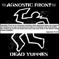 Agnostic Front lyrics, Agnostic Front Uncle Sam lyrics, Uncle Sam lyrics,Dead Yuppies album