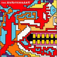 See The Anniversary's album -  songs & lyrics.