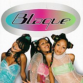 See Blaque's album -  songs & lyrics.