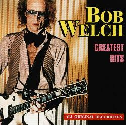 Bob Welch lyrics, Bob Welch Sentimental Lady lyrics, Sentimental Lady lyrics,Greatest Hits album
