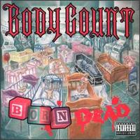 See Body Count's album -  songs & lyrics.