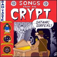 Satanic Surfers lyrics, Satanic Surfers Egocentric lyrics, Egocentric lyrics,Songs from the Crypt album