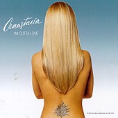 Anastacia lyrics, Anastacia Not That Kind lyrics, Not That Kind lyrics,I'm Outta Love album