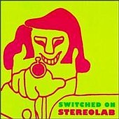 Stereolab lyrics, Stereolab The Way Will Be Opening lyrics, The Way Will Be Opening lyrics,Vol. 1 album