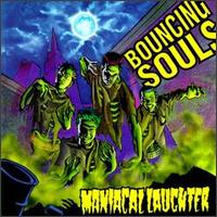 Bouncing Souls lyrics, Bouncing Souls All Of This And Nothing lyrics, All Of This And Nothing lyrics,Maniacal Laughter album