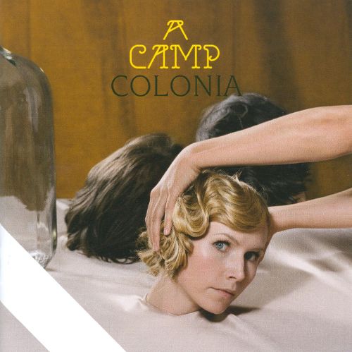 Check out lyrics of A Camp's album Colonia