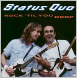 Check out lyrics of Status Quo's album Rock 'til You Drop