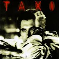 See Bryan Ferry's album -  songs & lyrics.