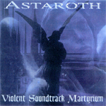 See Astaroth's album -  songs & lyrics.