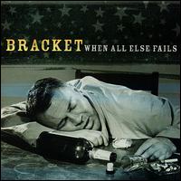 See Bracket's album -  songs & lyrics.