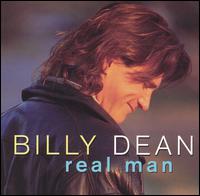See Billy Dean's album -  songs & lyrics.