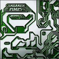 See Sneaker Pimps's album -  songs & lyrics.
