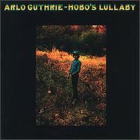 See Arlo Guthrie's album -  songs & lyrics.