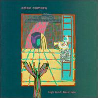 See Aztec Camera's album -  songs & lyrics.