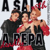 See Salt N Pepa's album -  songs & lyrics.
