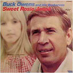 Check out lyrics of Buck Owens's album Sweet Rosie Jones