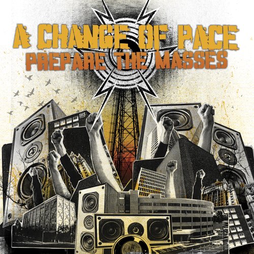 A Change Of Pace lyrics, A Change Of Pace Shoot from the Hip lyrics, Shoot from the Hip lyrics,Prepare The Masses album