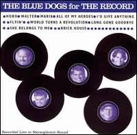 See The Blue Dogs's album -  songs & lyrics.