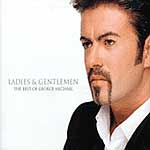 Check out lyrics of George Michael's album Ladies And Gentlemen - The Best of George Michael CD 1