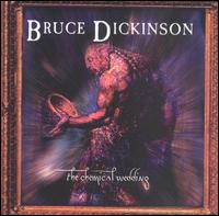 See Bruce Dickinson's album -  songs & lyrics.