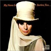 Check out lyrics of Barbra Streisand's album My Name Is Barbra Two