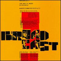 See Broadcast's album -  songs & lyrics.