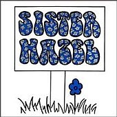 See Sister Hazel's album -  songs & lyrics.
