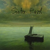 See Sister Hazel's album -  songs & lyrics.