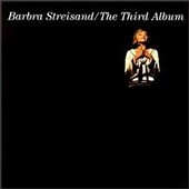 Check out lyrics of Barbra Streisand's album Third Album