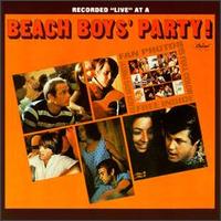 Check out lyrics of Beach Boys's album Beach Boys Party!