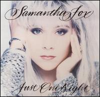 See Samantha Fox's album -  songs & lyrics.