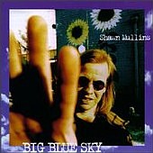 Shawn Mullins lyrics, Shawn Mullins Hawksong lyrics, Hawksong lyrics,Big Blue Sky album